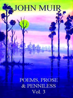 cover image of Poems, Prose & Penniless Volume 3